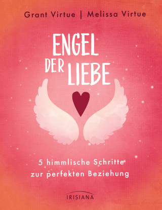 Grant Virtue, Melissa Virtue: Engel der Liebe