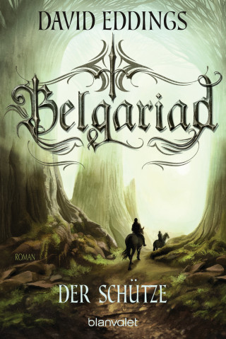 David Eddings: Belgariad - Der Schütze