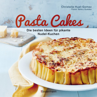 Christelle Huet-Gomez: Pasta Cakes