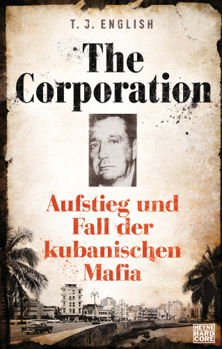 T. J. English: The Corporation