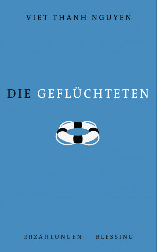 Viet Thanh Nguyen: Die Geflüchteten