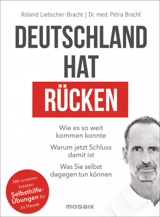 Roland Liebscher-Bracht, Dr. med. Petra Bracht: Deutschland hat Rücken