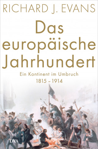 Richard J. Evans: Das europäische Jahrhundert