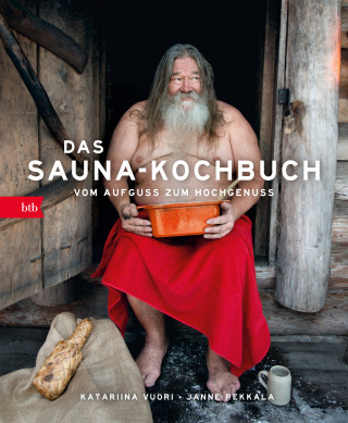 Katariina Vuori, Janne Pekkala: Das Sauna-Kochbuch