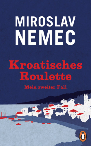 Miroslav Nemec: Kroatisches Roulette