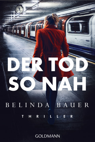 Belinda Bauer: Der Tod so nah