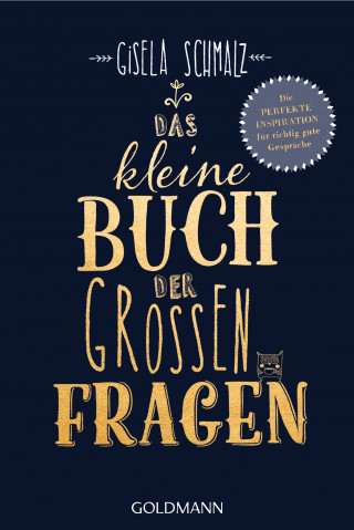 Gisela Schmalz: Das kleine Buch der großen Fragen