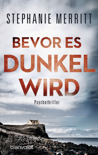 Stephanie Merritt: Bevor es dunkel wird