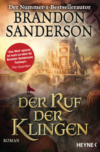 Brandon Sanderson: Der Ruf der Klingen