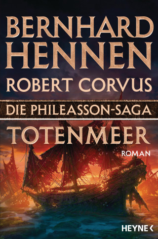 Bernhard Hennen, Robert Corvus: Die Phileasson-Saga - Totenmeer