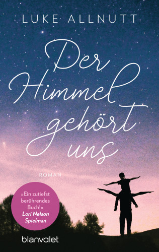 Luke Allnutt: Der Himmel gehört uns