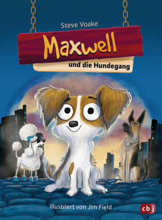 Steve Voake: Maxwell und die Hundegang