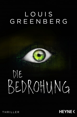 Louis Greenberg: Die Bedrohung