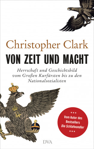 Christopher Clark: Von Zeit und Macht