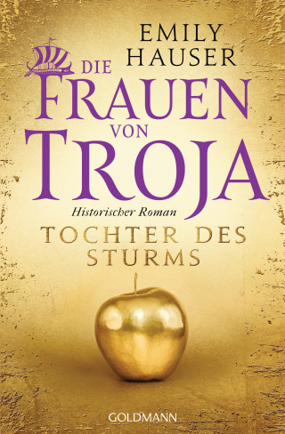 Emily Hauser: Die Frauen von Troja