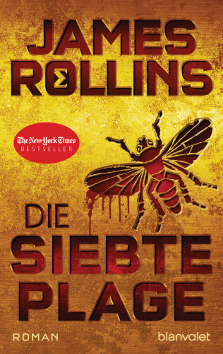James Rollins: Die siebte Plage