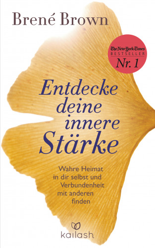 Brené Brown: Entdecke deine innere Stärke