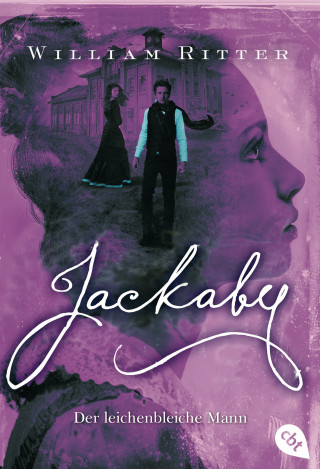 William Ritter: JACKABY - Der leichenbleiche Mann