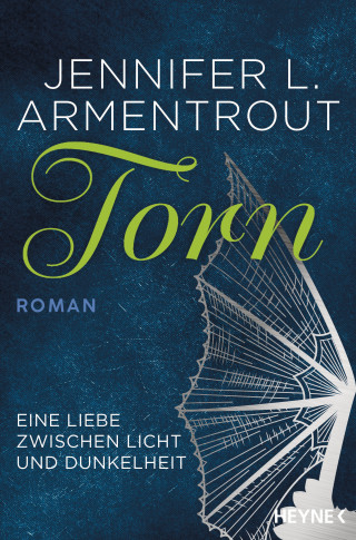 Jennifer L. Armentrout: Torn - Eine Liebe zwischen Licht und Dunkelheit