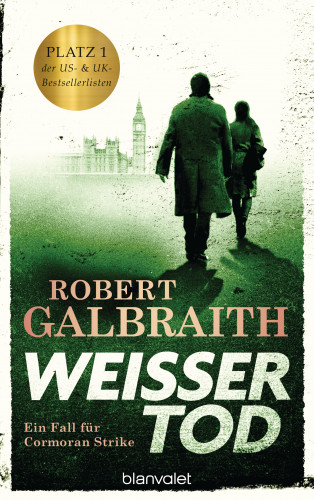 Robert Galbraith: Weißer Tod