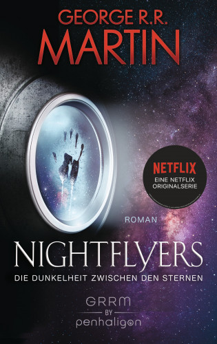 George R.R. Martin: Nightflyers - Die Dunkelheit zwischen den Sternen