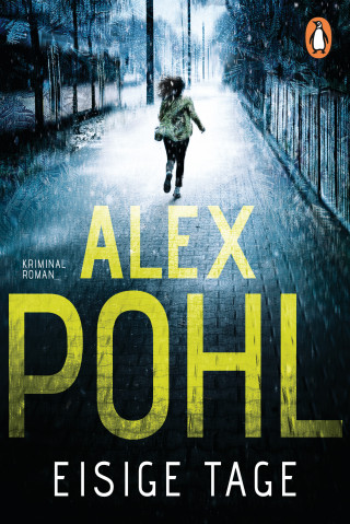 Alex Pohl: Eisige Tage