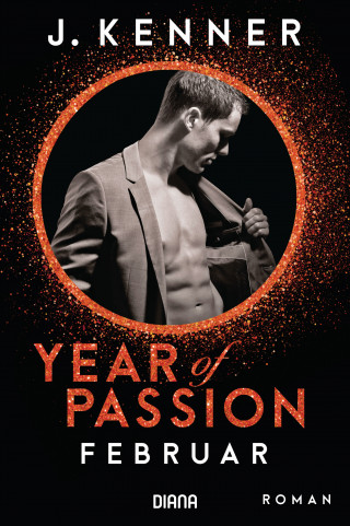 J. Kenner: Year of Passion. Februar