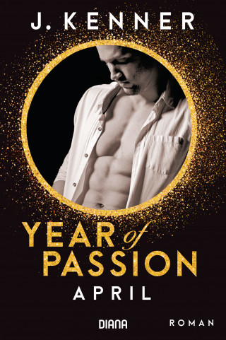 J. Kenner: Year of Passion. April