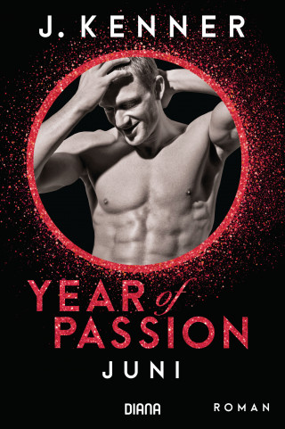J. Kenner: Year of Passion. Juni