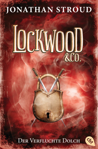 Jonathan Stroud: Lockwood & Co. - Der Verfluchte Dolch