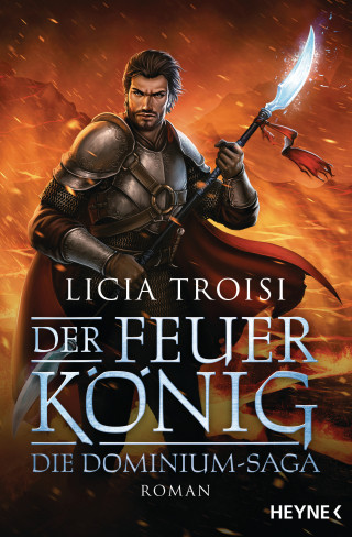 Licia Troisi: Der Feuerkönig