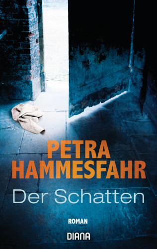 Petra Hammesfahr: Der Schatten