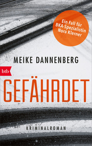 Meike Dannenberg: Gefährdet