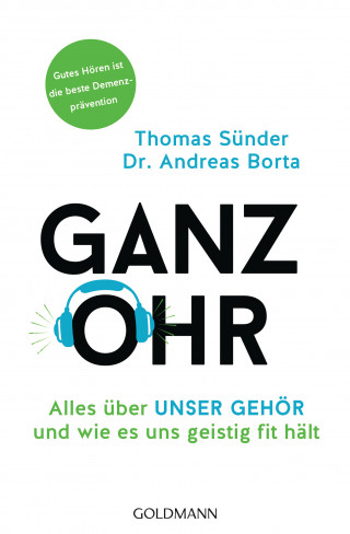 Thomas Sünder, Dr. Andreas Borta: Ganz Ohr