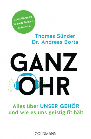 Thomas Sünder, Dr. Andreas Borta: Ganz Ohr