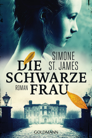 Simone St. James: Die schwarze Frau