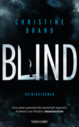 Christine Brand: Blind