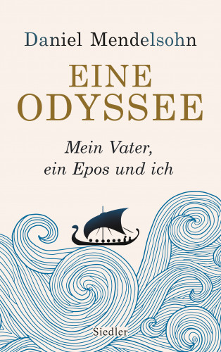 Daniel Mendelsohn: Eine Odyssee