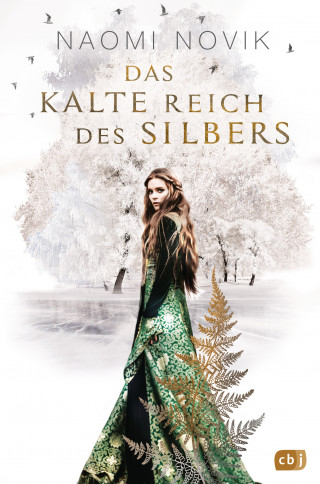 Naomi Novik: Das kalte Reich des Silbers