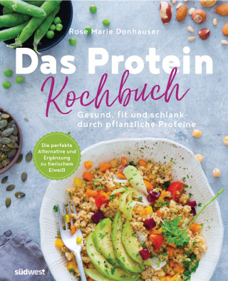 Rose Marie Green: Das Protein-Kochbuch