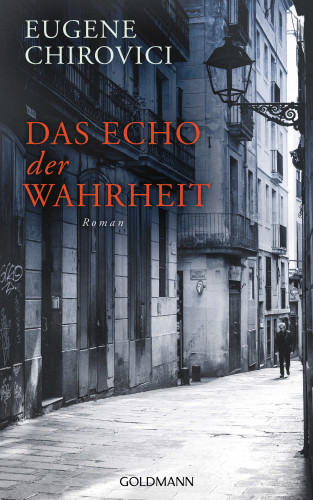 Eugene Chirovici: Das Echo der Wahrheit