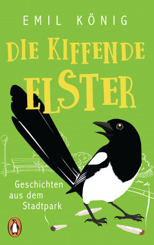 Emil König: Die kiffende Elster