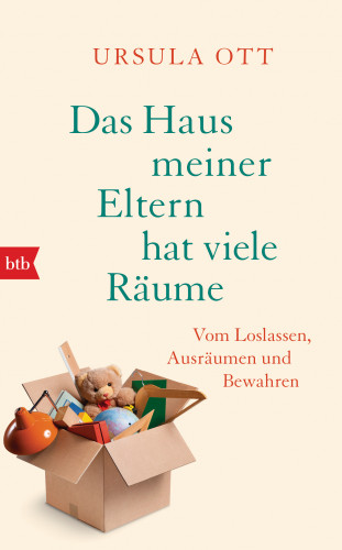 Ursula Ott: Das Haus meiner Eltern hat viele Räume