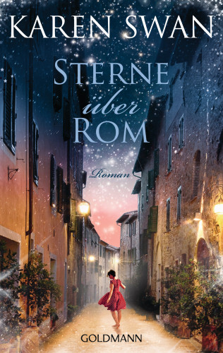 Karen Swan: Sterne über Rom