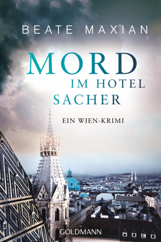 Beate Maxian: Mord im Hotel Sacher