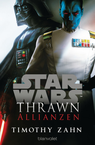 Timothy Zahn: Star Wars™ Thrawn - Allianzen
