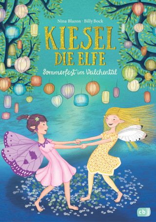 Nina Blazon: Kiesel, die Elfe - Sommerfest im Veilchental