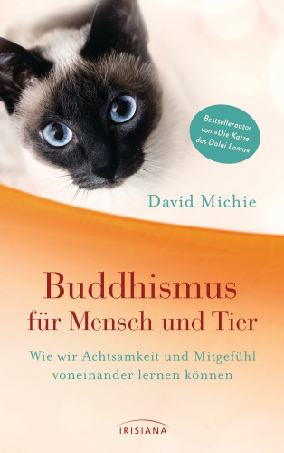 David Michie: Buddhismus für Mensch und Tier