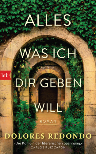 Dolores Redondo: ALLES WAS ICH DIR GEBEN WILL