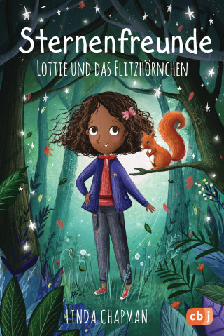 Linda Chapman: Sternenfreunde - Lottie und das Flitzhörnchen